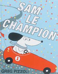 Sam le champion Sam le champion
