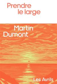 Prendre le large