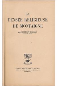 La Pensée religieuse de Montaigne