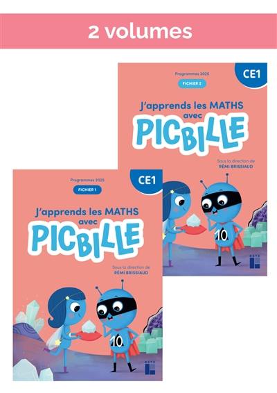 J'apprends les maths avec Picbille CE1 : fichier : programmes 2025