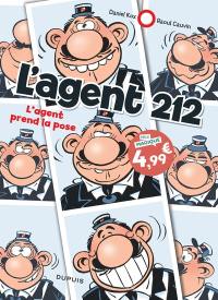 L'agent 212. Vol. 25. L'agent prend la pose