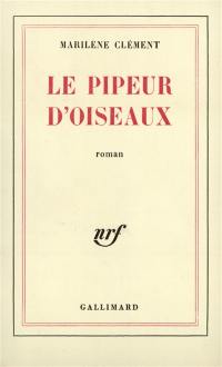 Le Pipeur d'oiseaux