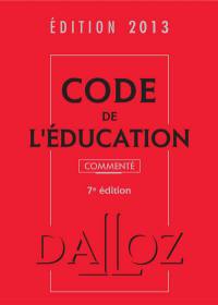 Code de l'éducation 2013, commenté