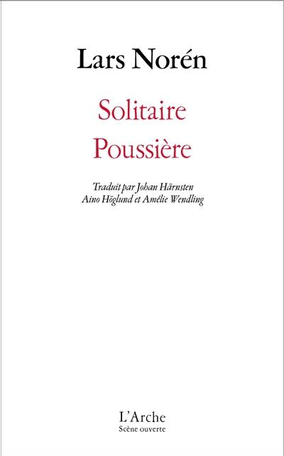 Solitaire. Poussière