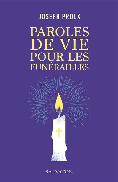 Paroles de vie pour les funérailles