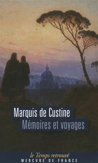 Mémoires et voyages ou Lettres écrites à diverses époques, pendant des courses en Suisse, en Calabre, en Angleterre et en Ecosse
