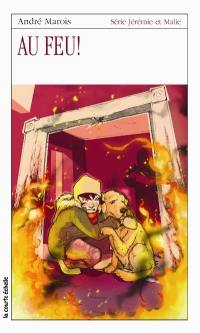 Au feu !