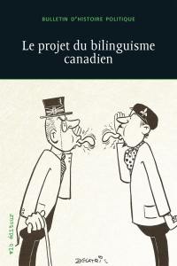 Le projet du bilinguisme canadien vol. 26 no. 2