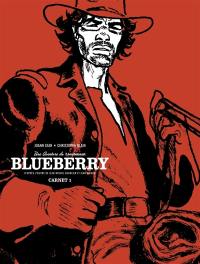 Les carnets de Blueberry. Vol. 1