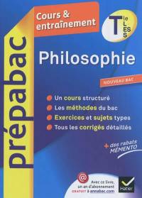 Philosophie terminale L, ES, S : cours & entraînement Philosophie terminale L, ES, S : cours & entraînement