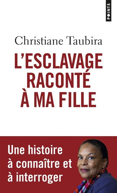 L'esclavage raconté à ma fille L'esclavage raconté à ma fille