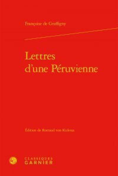 Lettres d'une Péruvienne Lettres d'une Péruvienne