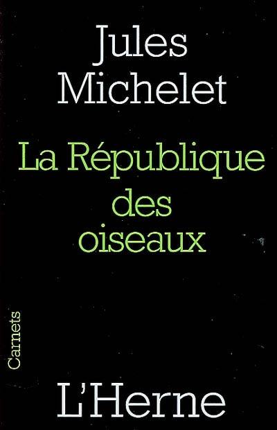 La république des oiseaux La république des oiseaux