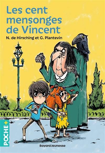 Les cent mensonges de Vincent Les cent mensonges de Vincent