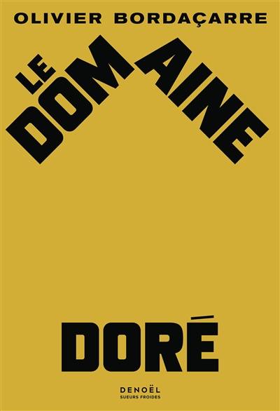 Le domaine doré