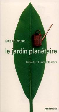 Le jardin planétaire