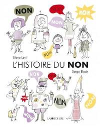 L'histoire du non