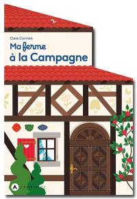 Ma ferme à la campagne