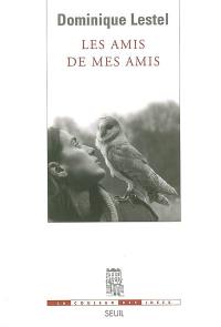 Les amis de mes amis Les amis de mes amis