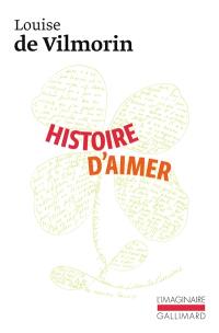 Histoire d'aimer Histoire d'aimer