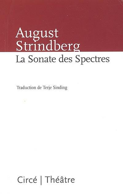 La sonate des spectres : pièce de chambre, opus 3
