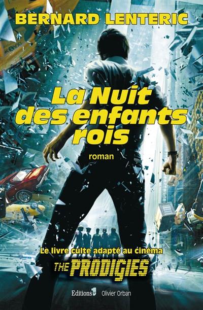 La nuit des enfants rois La nuit des enfants rois
