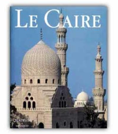 Le Caire Le Caire