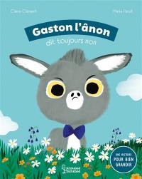 Gaston l'ânon dit toujours non