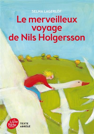 Le merveilleux voyage de Nils Holgersson Le merveilleux voyage de Nils Holgersson