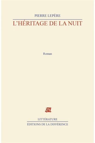 L'héritage de la nuit