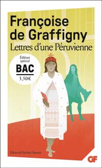 Lettres d'une Péruvienne : édition spéciale bac 2026