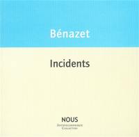 Incidents