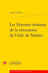 Les femmes témoins de la révocation de l'édit de Nantes