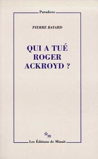 Qui a tué Roger Ackroyd ?