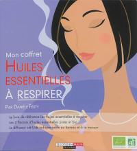 Mon coffret huiles essentielles à respirer