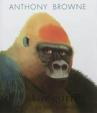 Un gorille : un livre à compter