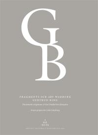 Fragments sur Aby Warburg Fragments sur Aby Warburg