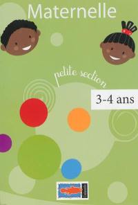 Maternelle petite section : 3-4 ans