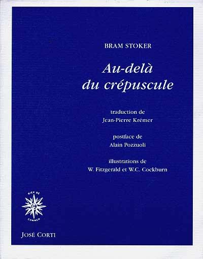Au-delà du crépuscule Au-delà du crépuscule