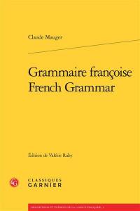 Grammaire françoise. French grammar