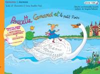 Poucette, canard et le petit pois Poucette, canard et le petit pois