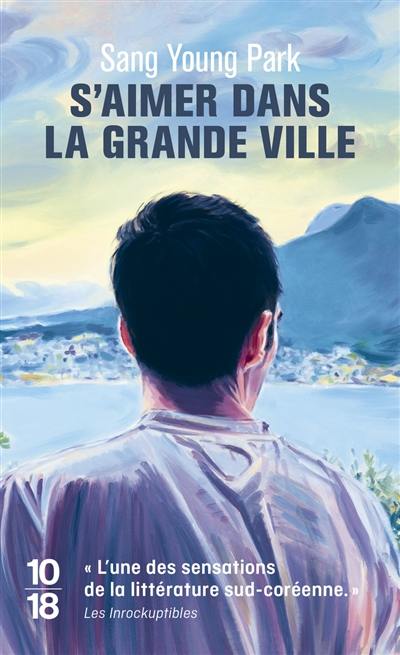 S'aimer dans la grande ville S'aimer dans la grande ville