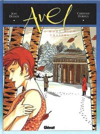 Avel. Vol. 4. Mort d'un traître
