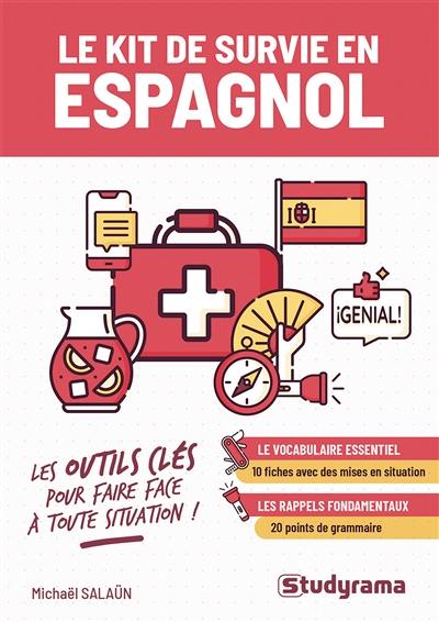 Le kit de survie en espagnol : les outils clés pour faire face à toute situation !