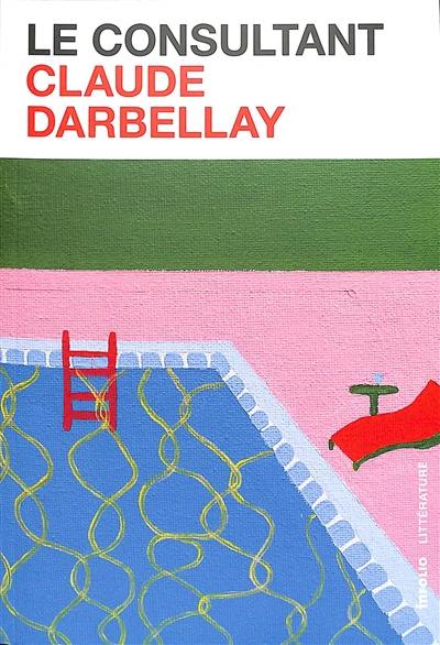 Le consultant : a success story : récit biographique