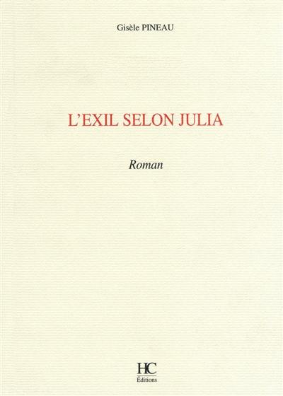 L'exil selon Julia L'exil selon Julia