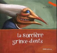 La sorcière grince-dents