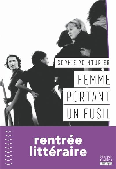 Femme portant un fusil Femme portant un fusil