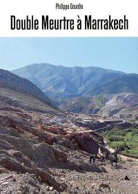 Double meurtre à Marrakech