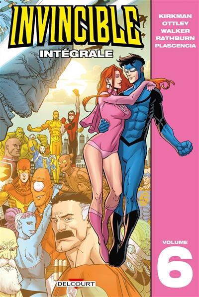 Invincible : intégrale. Vol. 6 Invincible : intégrale. Vol. 6